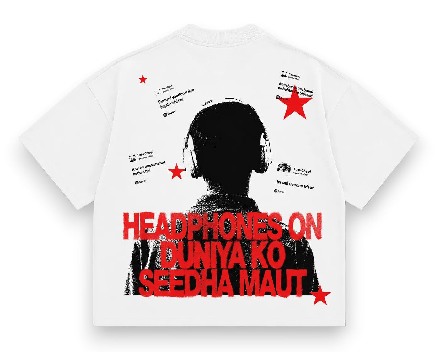 White short-sleeve t-shirt with a bold graphic print on the back. The design features a black silhouette of a person wearing headphones, surrounded by small black text elements and red stars, with the phrase 'HEADPHONES ON DUNIYA KO SEEDHA MAUT' printed in large distressed red letters across the lower half.